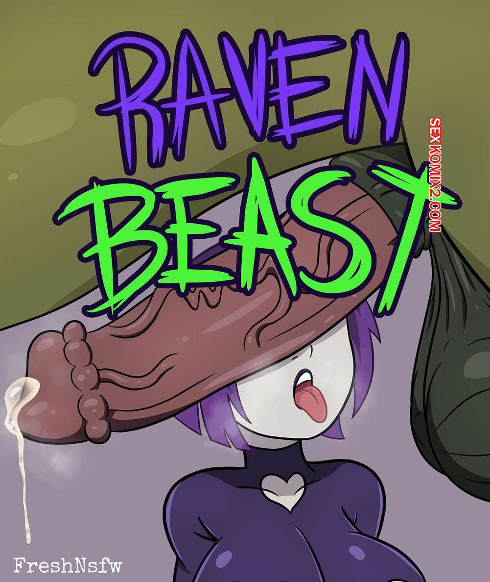 Comics Porno RAVEN BEAST - FreshNSFW - 1#