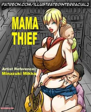 Mama Thief – Illustratedinterracial